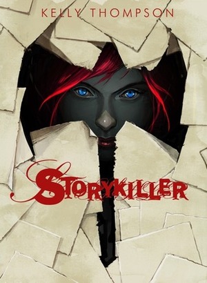 Storykiller by Kelly Thompson