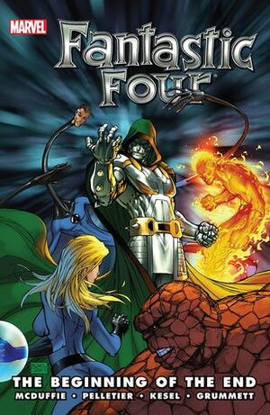 Fantastic Four: The Beginning of the End by Dwayne McDuffie, Tom Beland, Karl Kesel, Paul Pelletier, Juan Doe, Tom Grummett