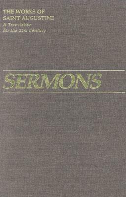 Sermons, Volume III/6 184-229z by Saint Augustine, Saint Augustine, Saint Augustine
