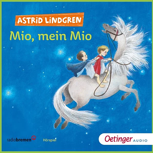 Mio, mein Mio by Astrid Lindgren