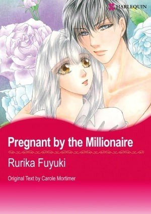 Pregnant by the Millionaire by Carole Mortimer, Rurika Fuyuki
