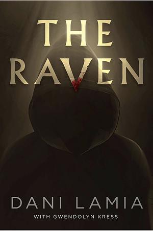 The Raven  by Dani Lamia