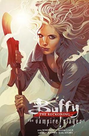 Buffy the Vampire Slayer Season 12: The Reckoning by Christos Gage, Christos Gage, Steve Morris, Erika Alexander