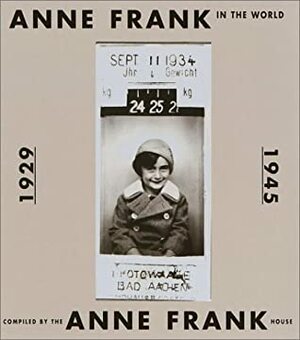 Anne Frank in the World by Joke Kniesmeyer