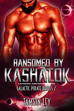Ransomed by Kashatok by Tamsin Ley