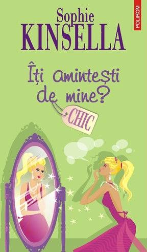 Îți amintești de mine? by Sophie Kinsella