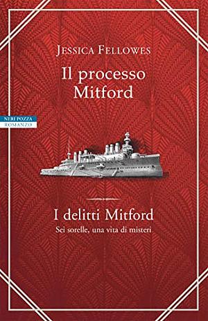 Il processo Mitford by Jessica Fellowes