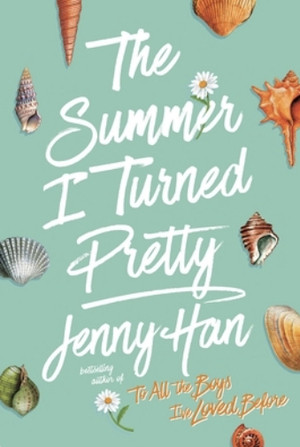 The Summer I Turned Pretty by Jenny Han