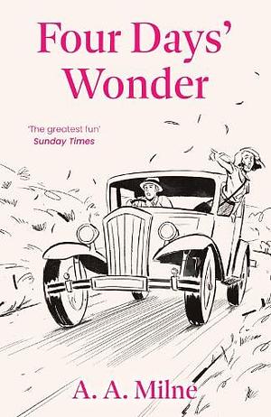 Four Days' Wonder by A.A. Milne