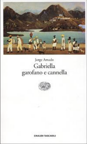 Gabriella garofano e cannella by Jorge Amado