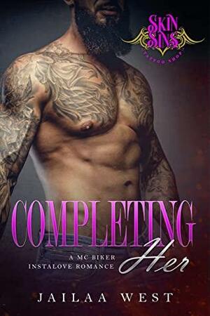 Completing Her by Jailaa West