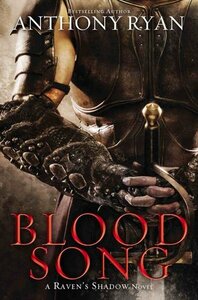 Blood Song by Anthony Ryan