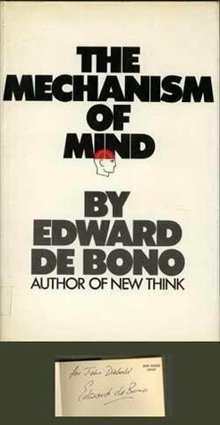 The Mechanism of Mind by Edward de Bono