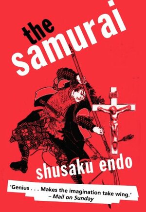 The Samurai by Shūsaku Endō