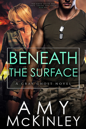 Beneath the Surface by Amy McKinley