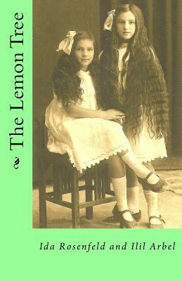 The Lemon Tree by Ida Rosenfeld, Ilil Arbel