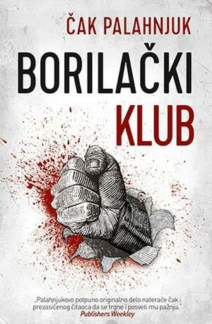 Borilački klub by Chuck Palahniuk