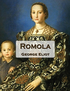 Romola (Annotated) by George Eliot