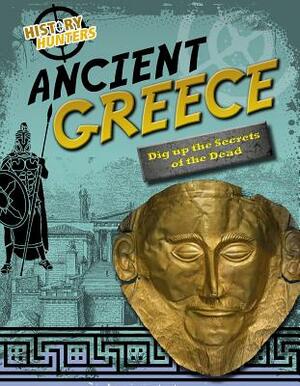 Ancient Greece by Nancy Dickmann