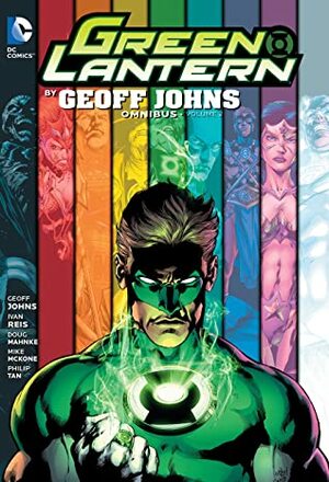 Green Lantern by Geoff Johns: Omnibus, Vol. 2 by Doug Mahnke, Geoff Johns, Ivan Reis