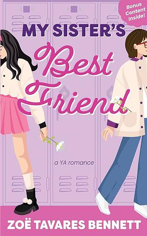 My Sister's Best Friend by Zoë Tavares Bennett
