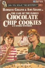 Hawkeye Collins & Amy Adams in The Case of the Famous Chocolate Chip Cookies & 8 Other Mysteries by M. Masters