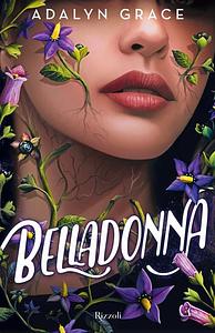 Belladonna by Adalyn Grace