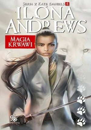 Magia krwawi by Ilona Andrews