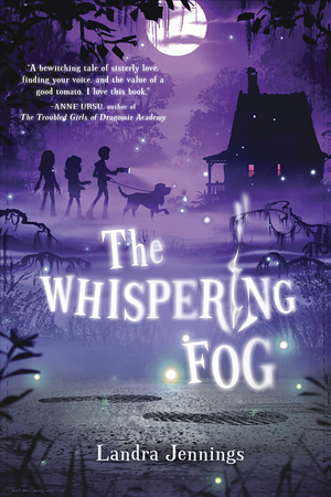 The Whispering Fog by Landra Jennings