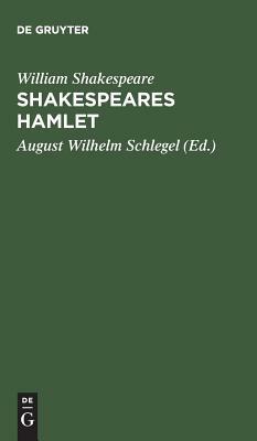 Shakespeares Hamlet by William Shakespeare