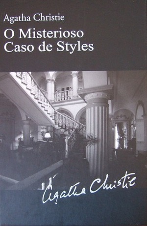 O Misterioso Caso de Styles by Carlos Afonso Lobo, Agatha Christie