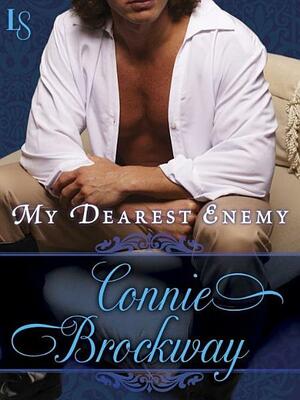 My Dearest Enemy by Connie Brockway