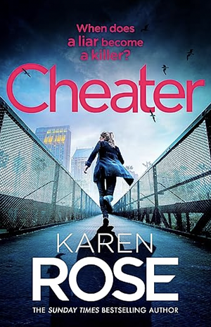 Cheater by Karen Rose