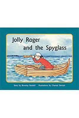 Individual Student Edition Blue (Levels 9-11): Jolly Roger and the Spyglass by Jenny Giles, Annette Smith, Beverley Randell