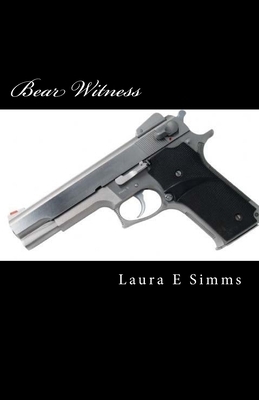 Bear Witness by Laura E. Simms