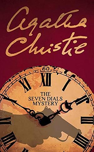 De syv urskiver  by Agatha Christie