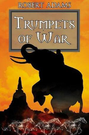 Trumpets Of War by Robert Adams