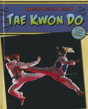 Tae Kwon Do by Anna Haney-Withrow