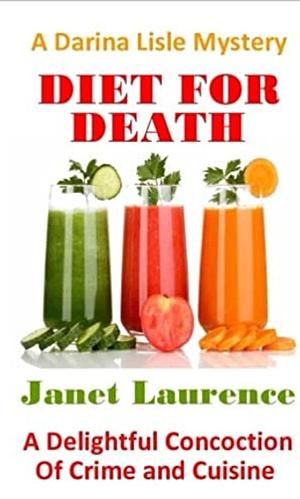 Diet for Death by Janet Laurence