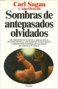 Sombras de Antepasados olvidados by Carl Sagan