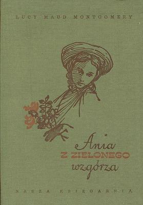 Ania z Zielonego wzgórza by L.M. Montgomery