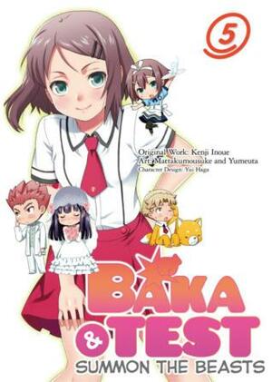 Baka & Test: Summon the Beasts 5 by Kenji Inoue, Mattakumousuke and Yumeuta, Yui Haga