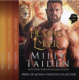 Pride of Alphas Complete Collection by Milly Taiden