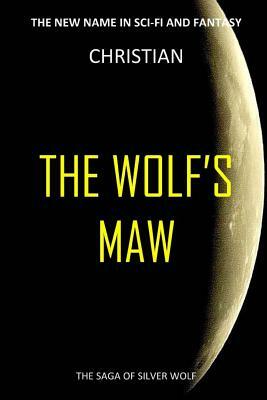 The Wolf's Maw by Christian