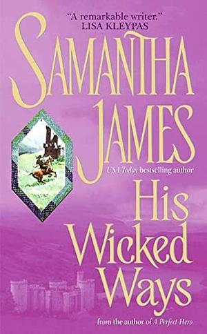 His Wicked Ways by Samantha James