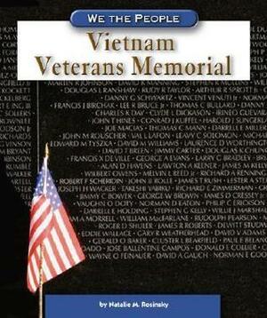 Vietnam Veterans Memorial by Rosemary Palmer, Marc Leepson, Natalie M. Rosinsky