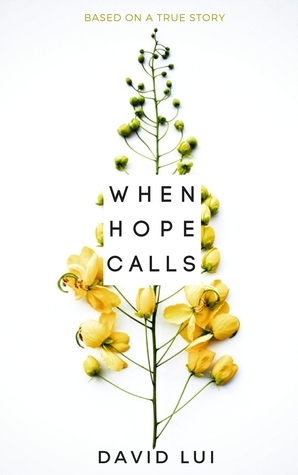 When Hope Calls by David Lui