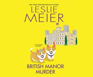 British Manor Murder by Leslie Meier