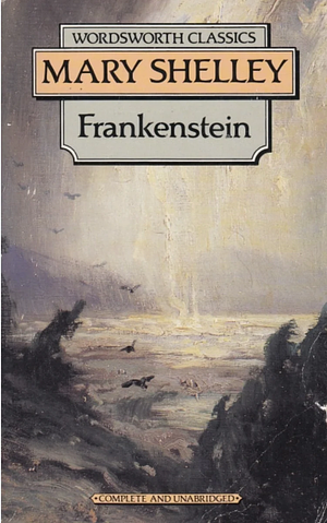 Frankenstein by Mary Shelley