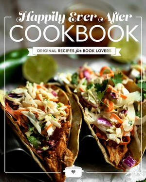 Happily Ever After Cookbook: Original Recipes for Book Lovers by Kylie Scott, Kandi Steiner, Kandi Steiner, Kate Canterbary, Meghan Quinn, Corinne Michaels, Sara Ney, Louise Bay, Mia Sheridan, Jenika Snow, Jenika Snow, M. O'Keefe, K.A. Linde, Susan Stoker, Pepper Winters, Adriana Locke, Aleatha Romig, Willow Winters, Skye Warren, Monica Murphy, Fiona Cole, Kennedy Ryan, M. Robertson, Amelia Wilde, Laurelin Paige, Giana Darling, Jana Aston, Teagan Hunter, K Webster, Katee Robert, Jenika Snow